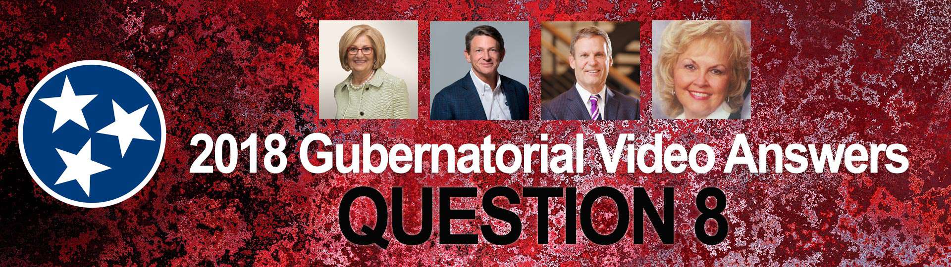 Tennessee's gubernatorial candidates answers to video question 8